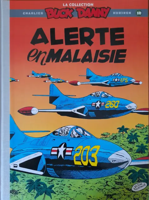 Buck Danny La collection Tome 18 ALERTE EN MALAISIE