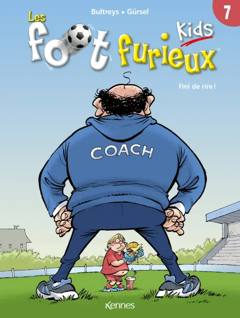 Les Foot Furieux Kids Tome 7 Fini de rire