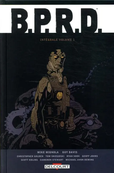 B.P.R.D. Volume 1 Intégrale