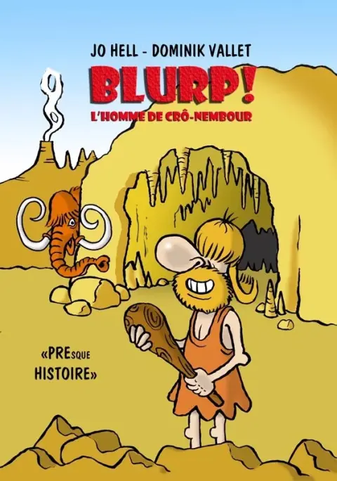 Blurp ! l'homme de crô-nembour