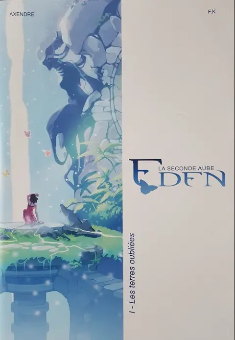 Couverture de l'album Eden - La Seconde Aube I Les terres oubliées