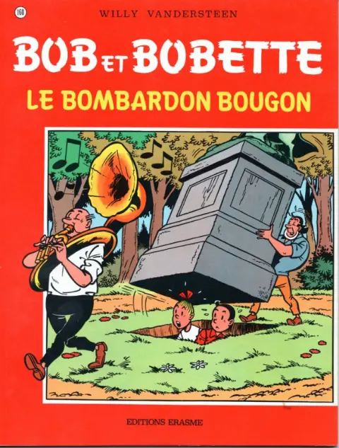 Couverture de l'album Bob et Bobette Tome 160 Le bombardon bougon