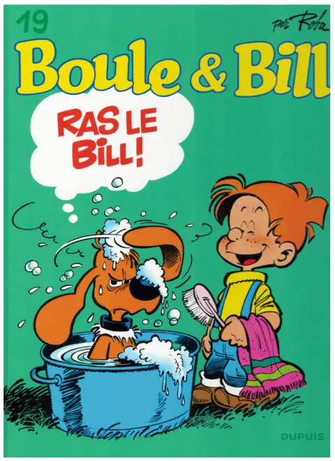 Boule & Bill Tome 19 Ras le Bill !
