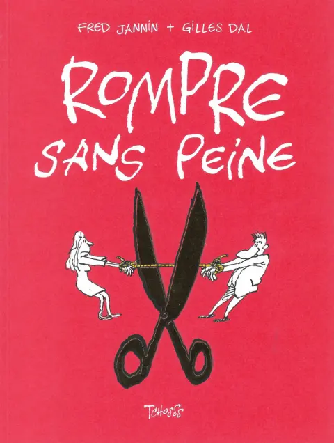 Rompre sans peine