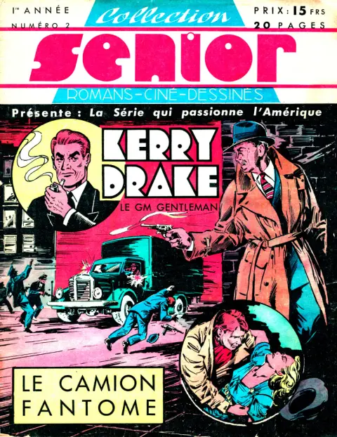 Collection senior numéro 2 Kerry Drake : Le camion fantôme