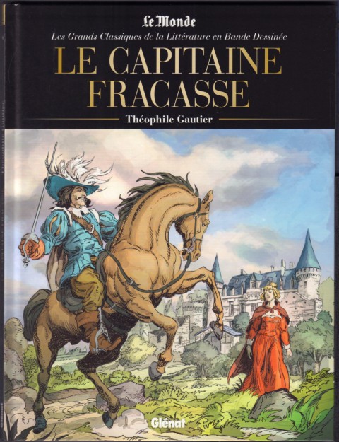 Couverture de l'album Les Grands Classiques de la littérature en bande dessinée Tome 11 Le Capitaine Fracasse