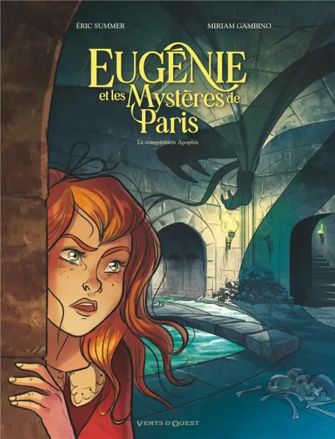 Eugénie et les Mystères de Paris 3 La conspiration Apophis