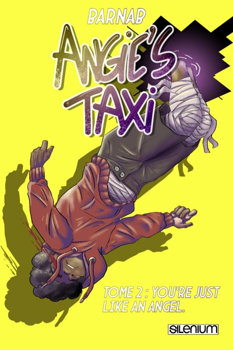 Angie's Taxi Tome 2 You're just like an angel.