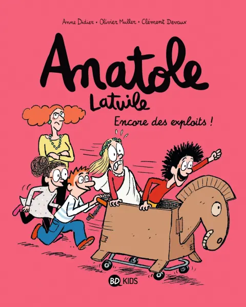 Anatole Latuile Tome 17 Encore des exploits !