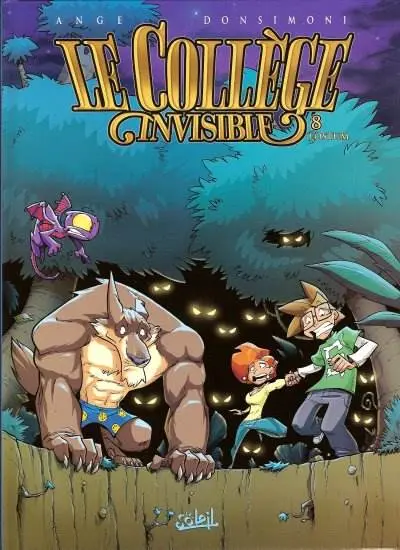 Le Collège invisible Tome 8 Lostum