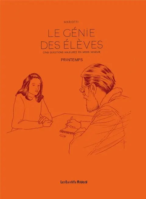 Le génie des élèves Cinq questions majeures en mode mineur - Printemps