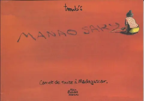 Troub's - Carnet de route