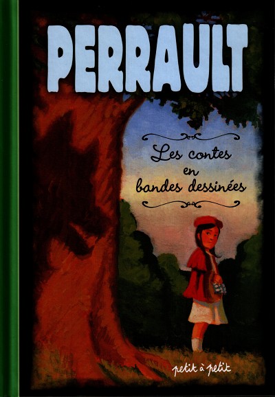 Couverture de l'album Les Contes en bandes dessinées Perrault