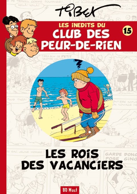 Le Club des Peur-de-rien Les inédits Tome 15 Les rois des vacanciers