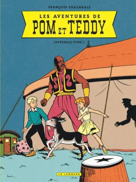 Pom et Teddy Intégrale Tome 1