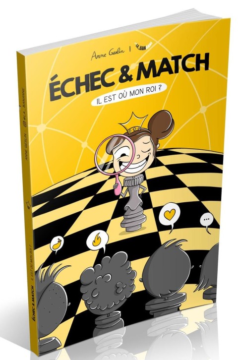 Échec & match Il est où mon roi ?