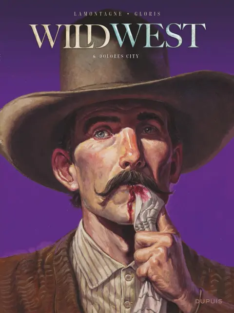 Wild West Tome 6 Dolores City