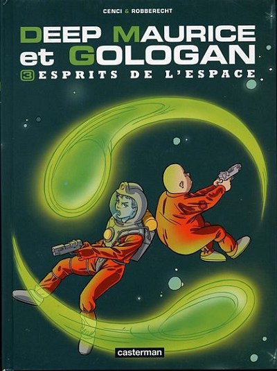 Couverture de l'album Deep Maurice et Gologan Tome 3 Esprits de l'espace