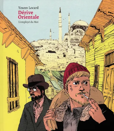 Dérive orientale Tome 1