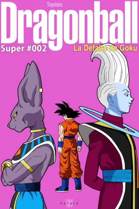 Couverture de l'album Dragon Ball Super Tome 2 La Défaite de Goku