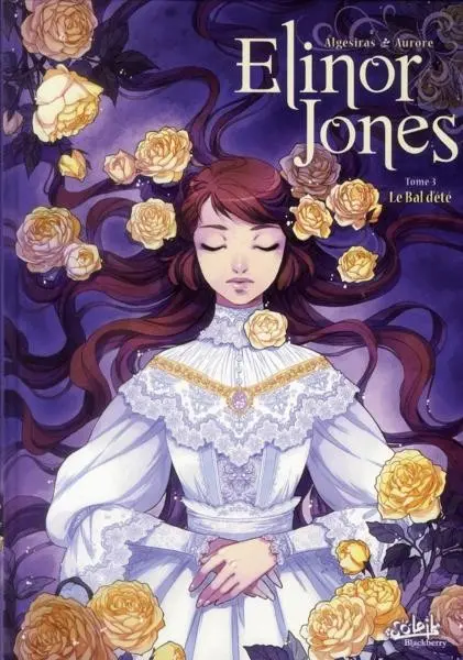 Elinor Jones Tome 3 Le Bal d'été