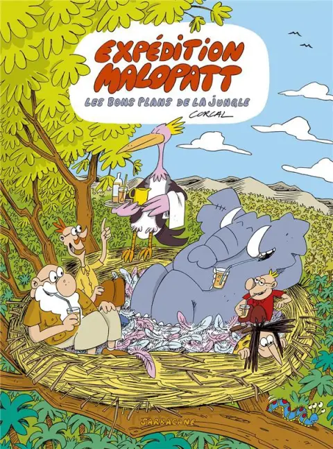 L'Expédition Malopatt Tome 2 Les bons plans de la jungle