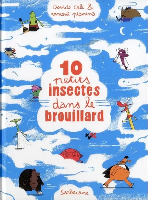 10 petits insectes Tome 2 10 petits insectes dans le brouillard