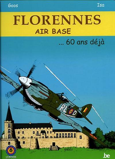 Florennes air base ... 60 ans déjà