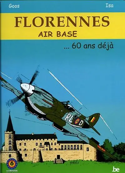 Florennes air base ... 60 ans déjà