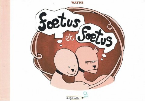 Couverture de l'album Fœtus & Fœtus Fœtus et fœtus