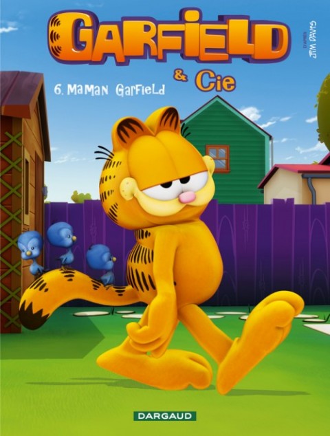 Couverture de l'album Garfield & Cie Tome 6 Maman Garfield