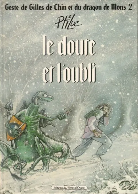 La Geste de Gilles de Chin Tome 2 Le doute et l'oubli
