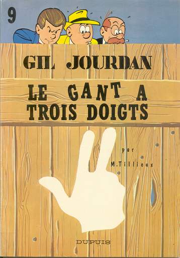 Couverture de l'album Gil Jourdan Tome 9 Le gant à trois doigts