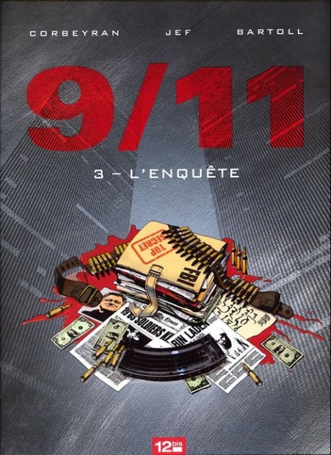 9/11 Tome 3 L'enquête