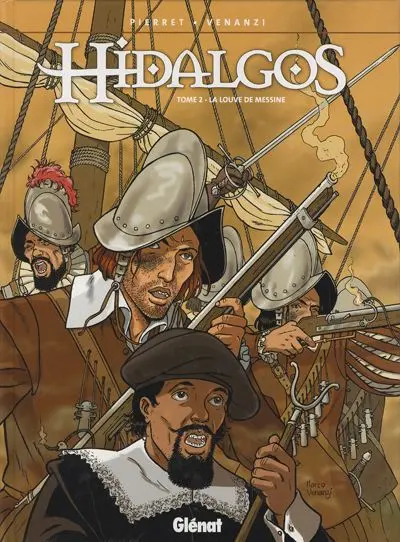 Hidalgos Tome 2 La louve de Messine
