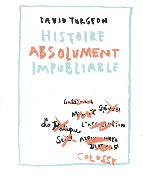 Histoire absolument impubliable