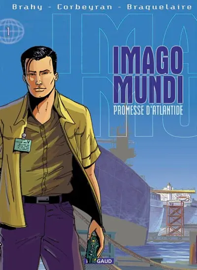Imago Mundi Tome 1 Promesses d'Atlantide