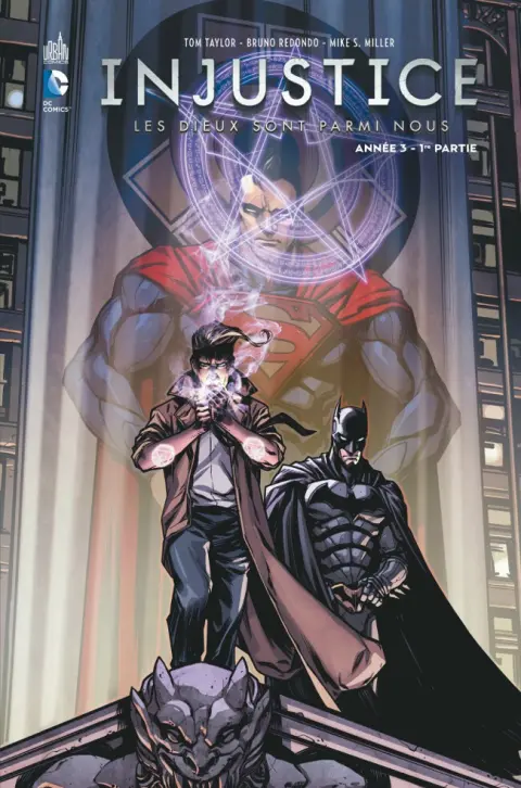 Injustice - Les Dieux sont parmi nous Tome 5 Année 3 - 1re partie