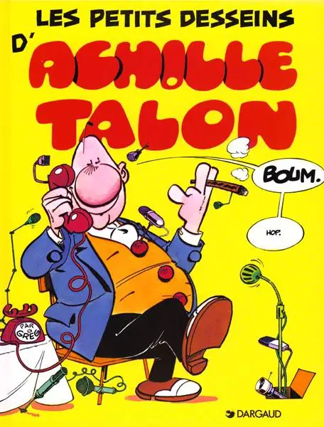 Achille Talon Tome 9 Les petits desseins d'Achille Talon