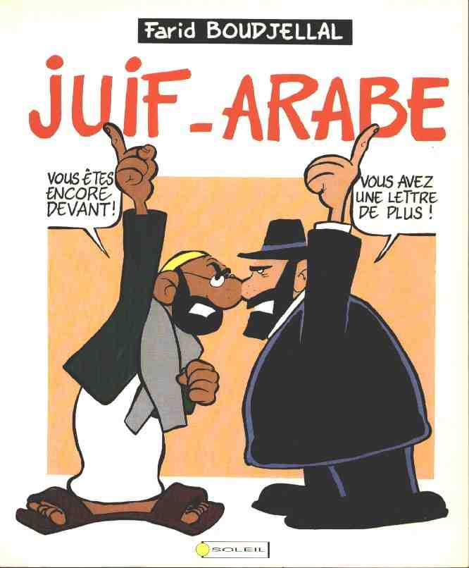Juif - Arabe Tome 1