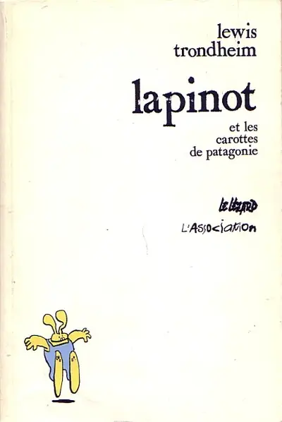 Lapinot et les carottes de Patagonie