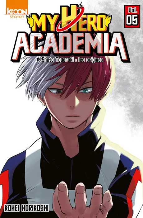 My Hero Academia Vol. 05 Shoto Todoroki : les origines