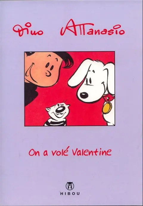 On a volé Valentine