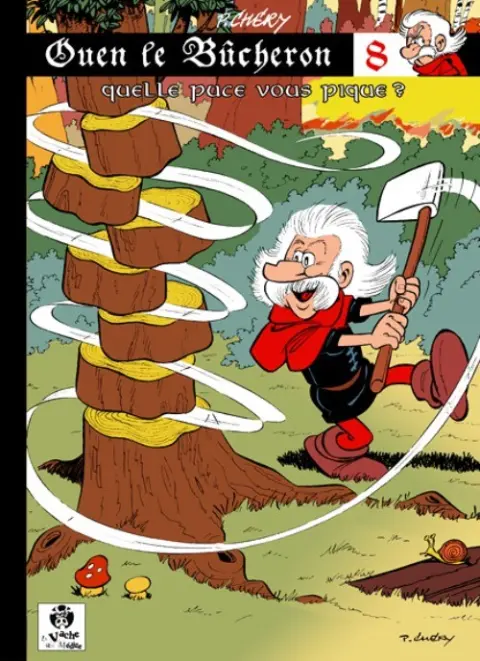 Ouen le bûcheron Tome 8 Quelle puce vous pique ?