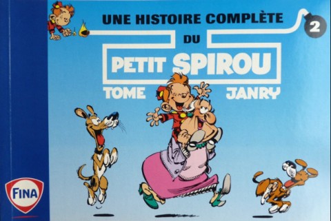 Couverture de l'album Le Petit Spirou Albums publicitaires pour Fina Une histoire complète - 2