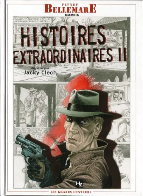 Pierre Bellemare raconte Tome 2 Histoires extraordinaires II : La vengeance