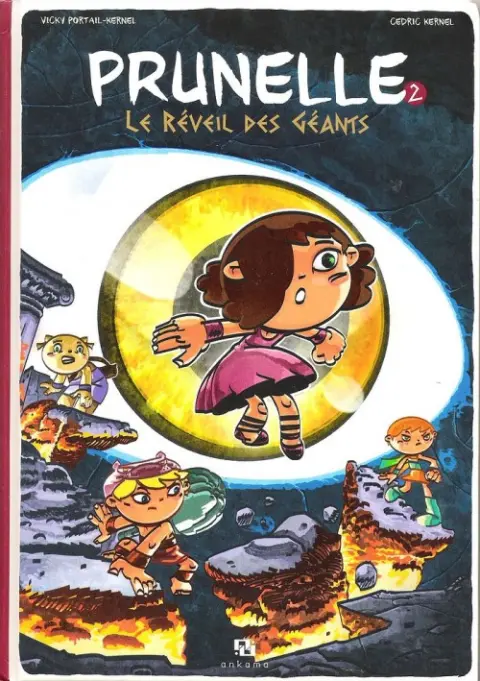 Prunelle Tome 2 Le réveil des géants