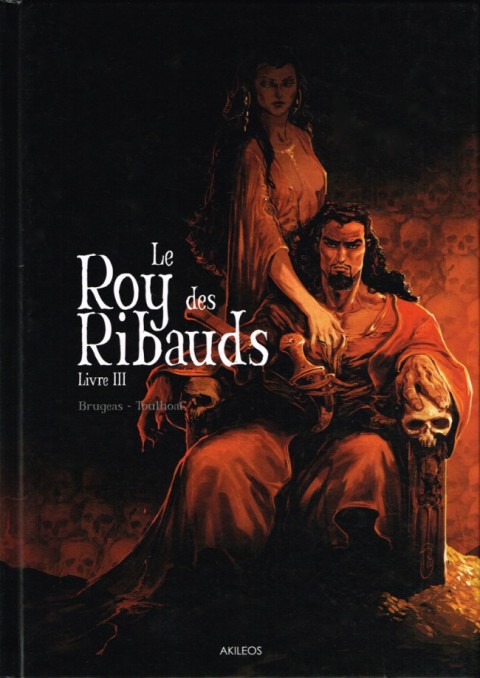 Le Roy des Ribauds Livre III