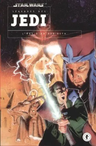 Star Wars - Légendes des Jedi Tome 2 L'âge d'or des Sith