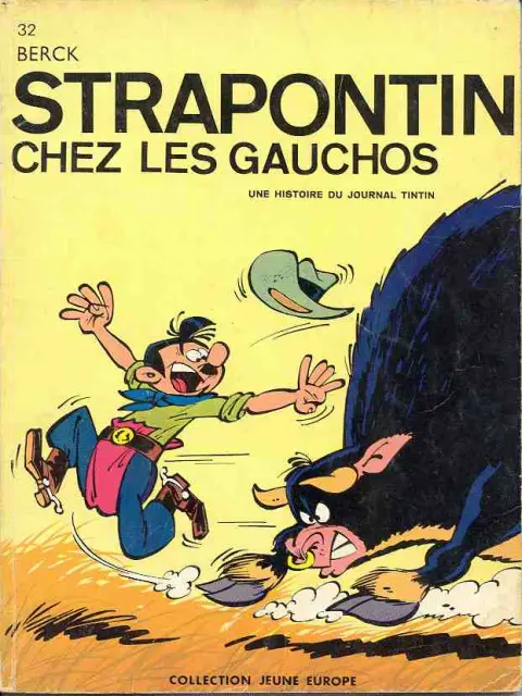 Strapontin Tome 4 Strapontin chez les gauchos